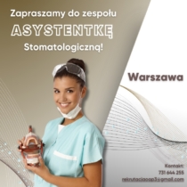 Asystentka stomatologiczna (Warszawa Ochota)